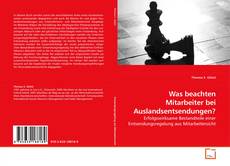 Portada del libro de Was beachten Mitarbeiter bei Auslandsentsendungen?
