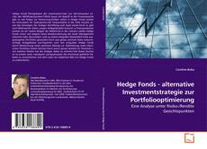 Couverture de Hedge Fonds - alternative Investmentstrategie zur Portfoliooptimierung