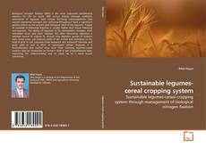Couverture de Sustainable legumes-cereal cropping system