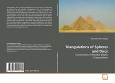 Triangulations of Spheres and Discs的封面