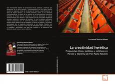 Capa do livro de La creatividad herética 
