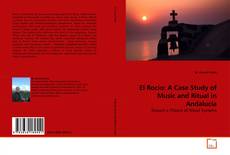 Couverture de El Rocío: A Case Study of Music and Ritual in Andalucía