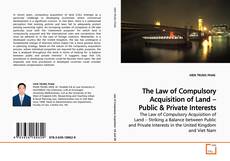 Buchcover von The Law of Compulsory Acquisition of Land – Public