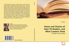 Couverture de Voices and Choices of Keen YA Readers, and What Creators Think