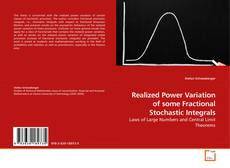 Realized Power Variation of some Fractional Stochastic Integrals的封面