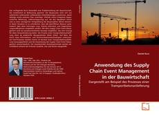 Buchcover von Anwendung des Supply Chain Event Management in der Bauwirtschaft