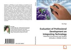 Evaluation of Professional Development on Integrating Technology的封面
