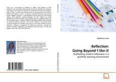 Reflection: Going Beyond 'I like it'的封面