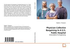 Couverture de Physician Collective Bargaining In A U.S. Public Hospital