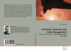 Air Power, Coercion and Crisis Management的封面