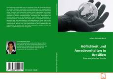 Copertina di Höflichkeit und Anredeverhalten in Brasilien