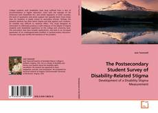 Buchcover von The Postsecondary Student Survey of Disability-Related Stigma