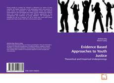 Buchcover von Evidence Based Approaches to Youth Justice