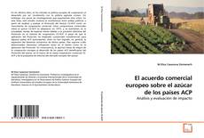 Buchcover von El acuerdo comercial europeo sobre el azúcar de los países ACP