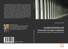 Couverture de Confined Reinforced Concrete Circular Columns