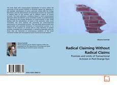 Radical Claiming Without Radical Claims的封面