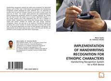 Couverture de IMPLEMENTATION OF HANDWRITING RECOGNITION FOR ETHIOPIC CHARACTERS