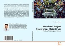 Copertina di Permanent Magnet Synchronous Motor Drives