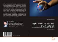 Couverture de Haptic Interfaces based on Smart Materials