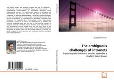 Couverture de The ambiguous challenges of intranets
