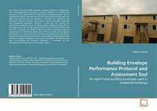 Buchcover von Building Envelope Performance Protocol and Assessment Tool