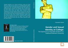 Bookcover of Gender and Sexual Identity at College:
