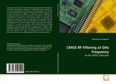CMOS RF Filtering at GHz Frequency kitap kapağı