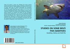Обложка STUDIES ON SOME BOLTI FISH ADDITIVES
