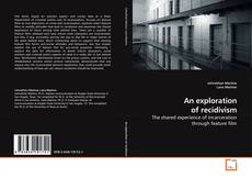 Capa do livro de An exploration of recidivism 