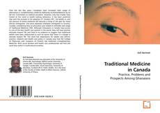 Couverture de Traditional Medicine in Canada