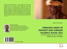 Buchcover von FORAGING MODE OF THOUGHT AND FORAGER SULUNG'S SOCIAL SELF