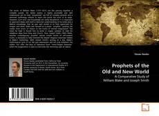 Prophets of the Old and New World的封面