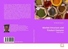 Market Structure and Product Features的封面