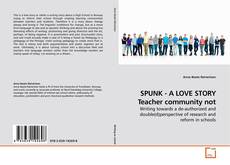 Couverture de SPUNK - A LOVE STORY Teacher community not