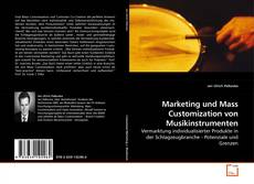 Обложка Marketing und Mass Customization von Musikinstrumenten