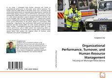 Organizational Performance, Turnover, and Human Resource Management的封面