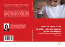 Buchcover von Corrective Feedback in Relation to Errors, Learner Uptake and Repairs