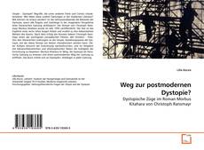 Couverture de Weg zur postmodernen Dystopie?