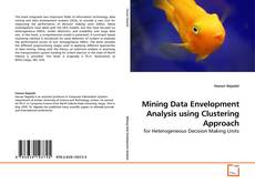 Couverture de Mining Data Envelopment Analysis using Clustering Approach