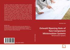 Capa do livro de Ostwald Ripening Rate of Two-Component Miniemulsion Systems 