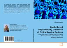 Model-Based Dependability Evaluation of Critical Control Systems的封面