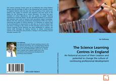 Couverture de The Science Learning Centres in England
