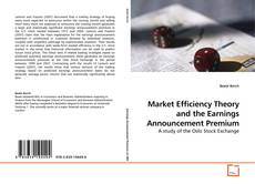 Couverture de Market Efficiency Theory and the Earnings Announcement Premium