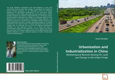 Couverture de Urbanization and Industrialization in China