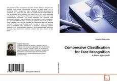 Copertina di Compressive Classification for Face Recognition