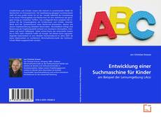 Entwicklung einer Suchmaschine für Kinder的封面
