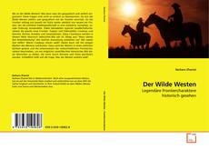 Portada del libro de Der Wilde Westen