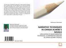 Couverture de NARRATIVE TECHNIQUES IN CHINUA ACHEBE’S NOVELS