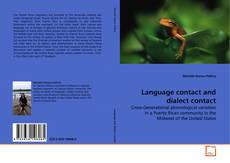 Capa do livro de Language contact and dialect contact 