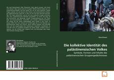 Couverture de Die kollektive Identität des palästinensischen Volkes